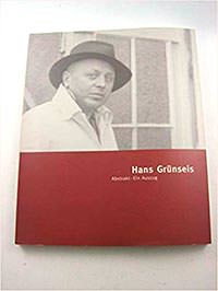 Hans Grünseis. Abstrakt - Ein Auszug 1993